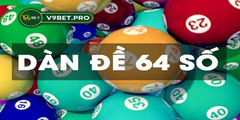 Dàn đề 64 số